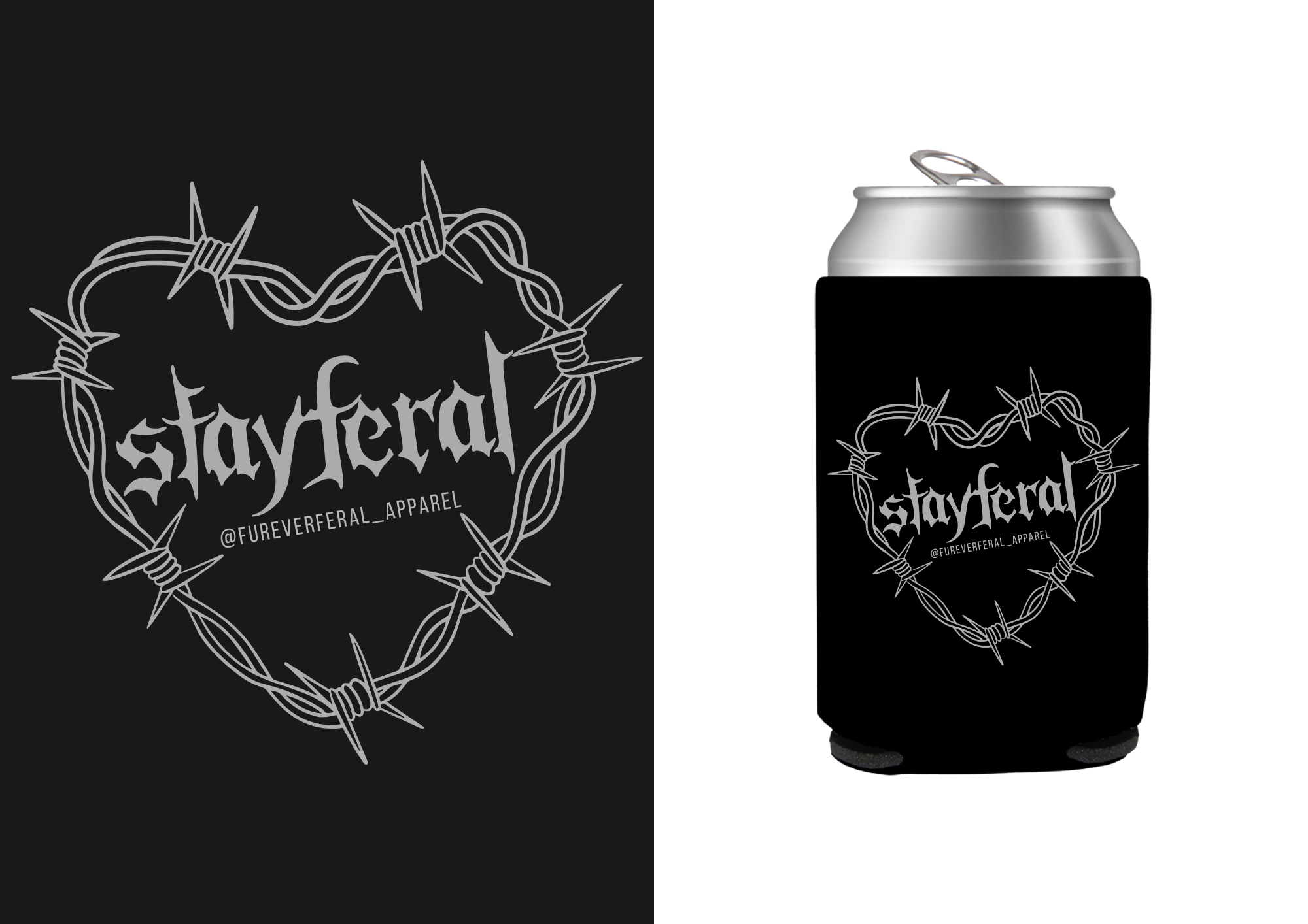 Stay Feral Koozie